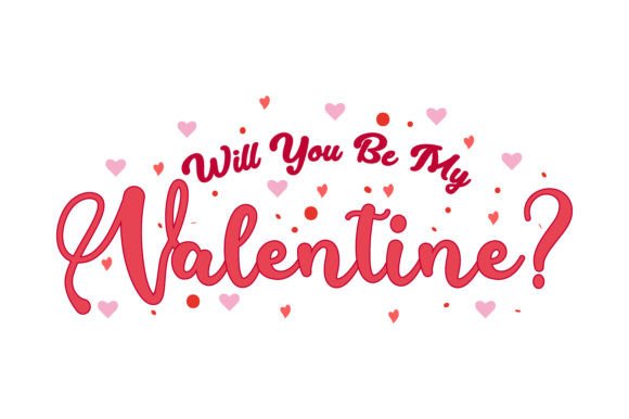 Download Will You Be My Valentine? Craft Design - Premium Resources